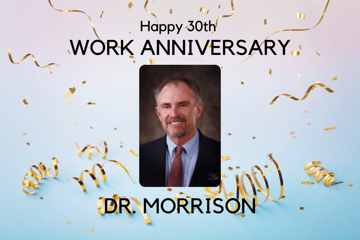 30th work anniversary Dr. Morrison