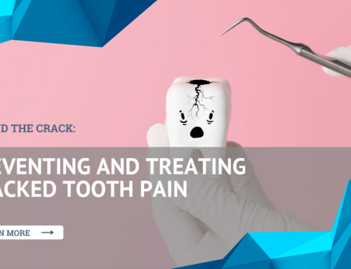 Beyond the Crack: Preventing and Treating Cracked Tooth Pain