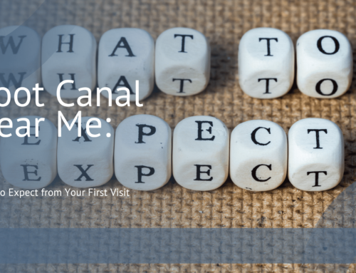 Root Canal Near Me: What to Expect from Your First Visit