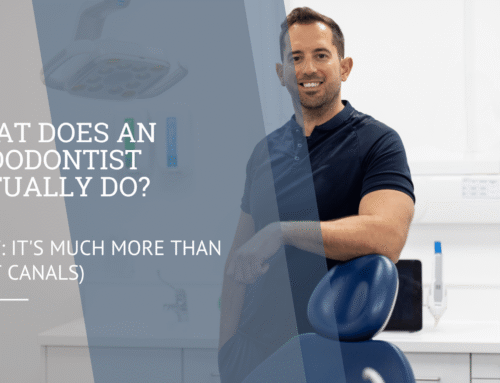 What Does an Endodontist Actually Do? (Hint: It’s Much More Than Root Canals)