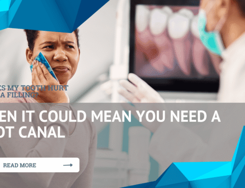 hy Does My Tooth Hurt After a Filling? When It Could Mean You Need a Root Canal